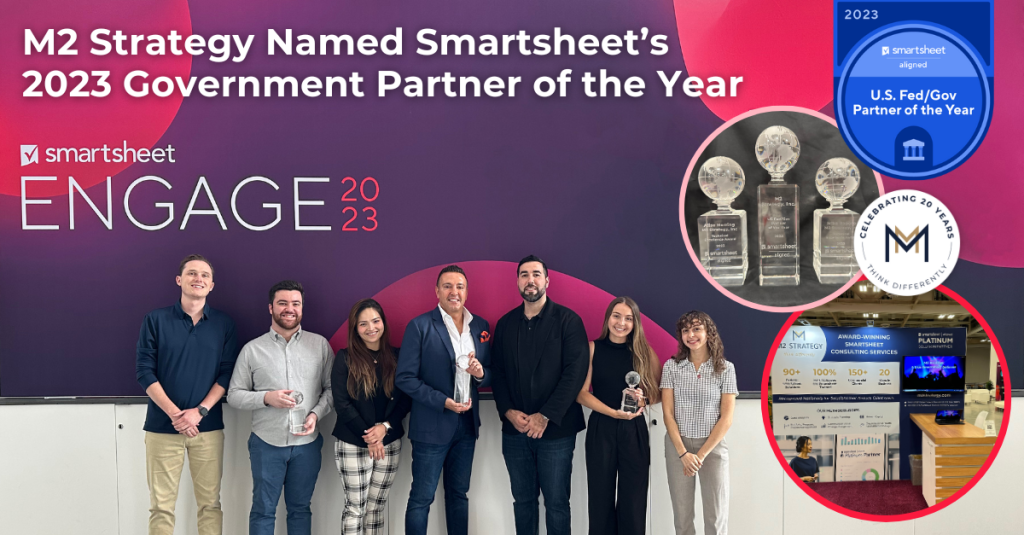 Smartsheet’s 2023 Government Partner of the Year M2 Strategy